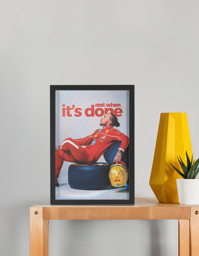 "rest when it's done" - Lewis Hamilton F1 Framed Poster